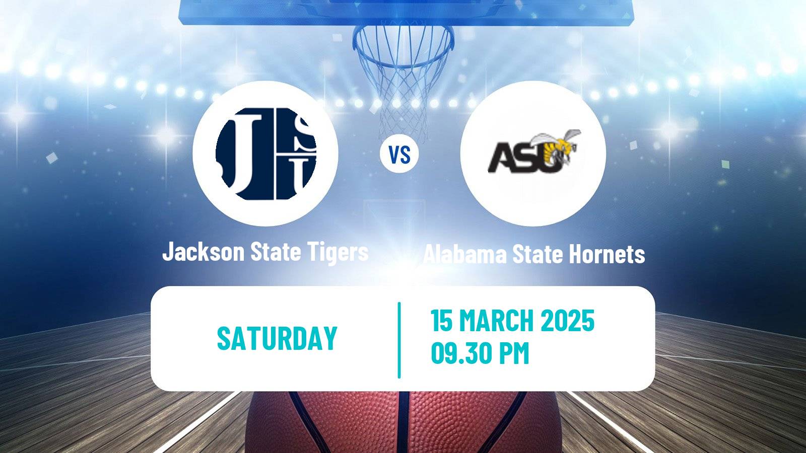 Basketball NCAA College Basketball Jackson State Tigers - Alabama State Hornets
