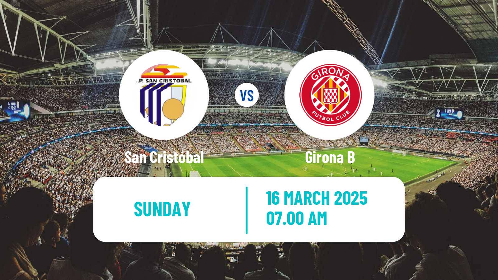 Soccer Spanish Tercera RFEF - Group 5 San Cristóbal - Girona B