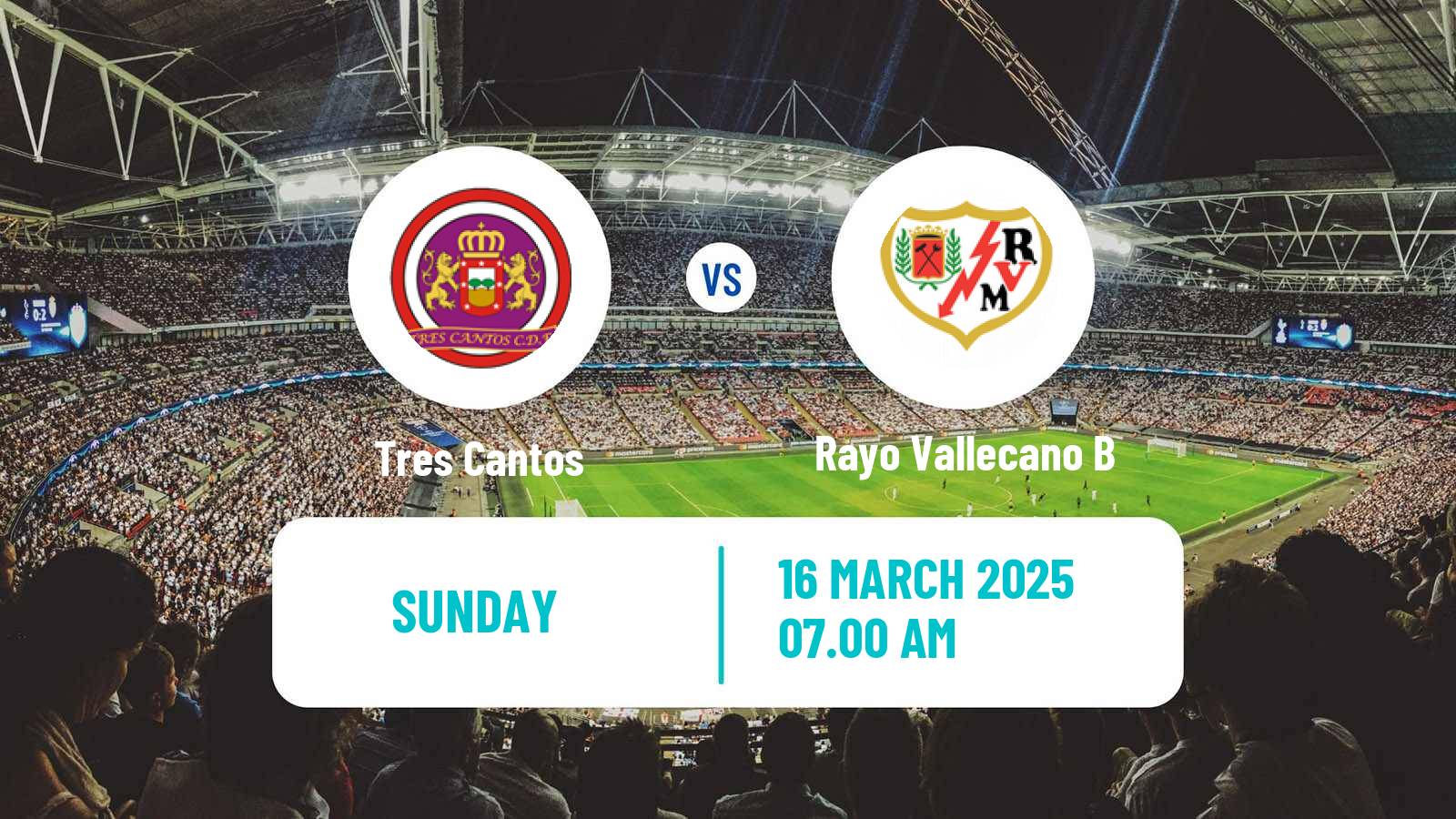 Soccer Spanish Tercera RFEF - Group 7 Tres Cantos - Rayo Vallecano B