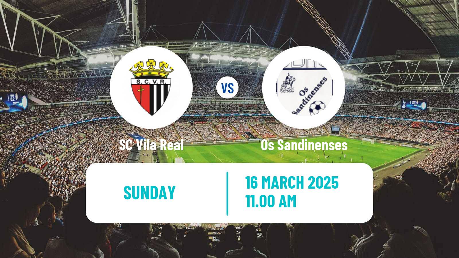 Soccer Campeonato de Portugal - Group A  Vila Real - Os Sandinenses
