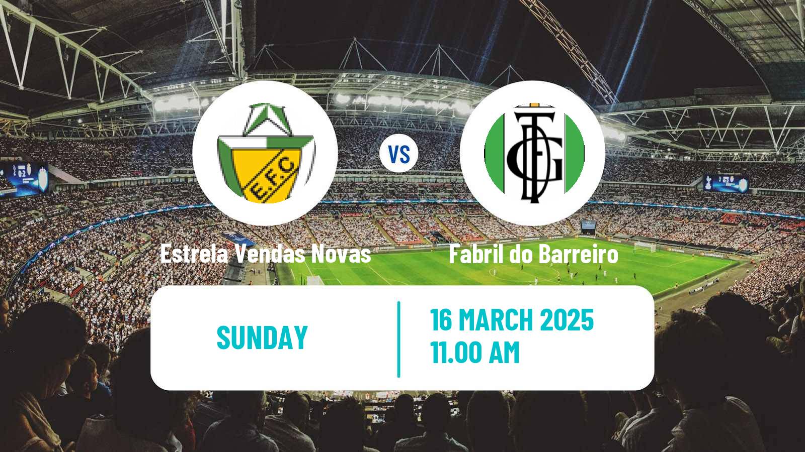 Soccer Campeonato de Portugal - Group D Estrela Vendas Novas - Fabril do Barreiro