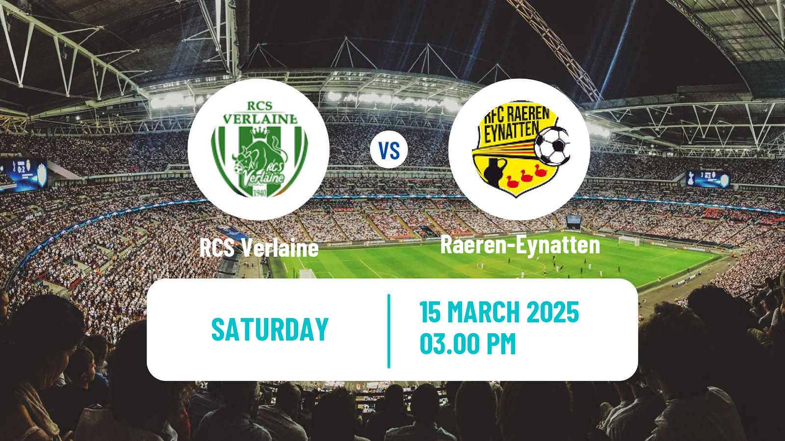 Soccer Belgian Second Amateur Division Group C Verlaine - Raeren-Eynatten