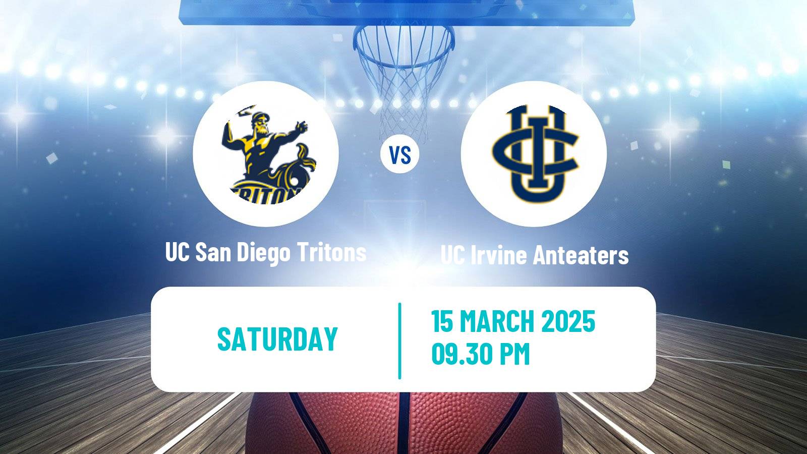 Basketball NCAA College Basketball UC San Diego Tritons - UC Irvine Anteaters