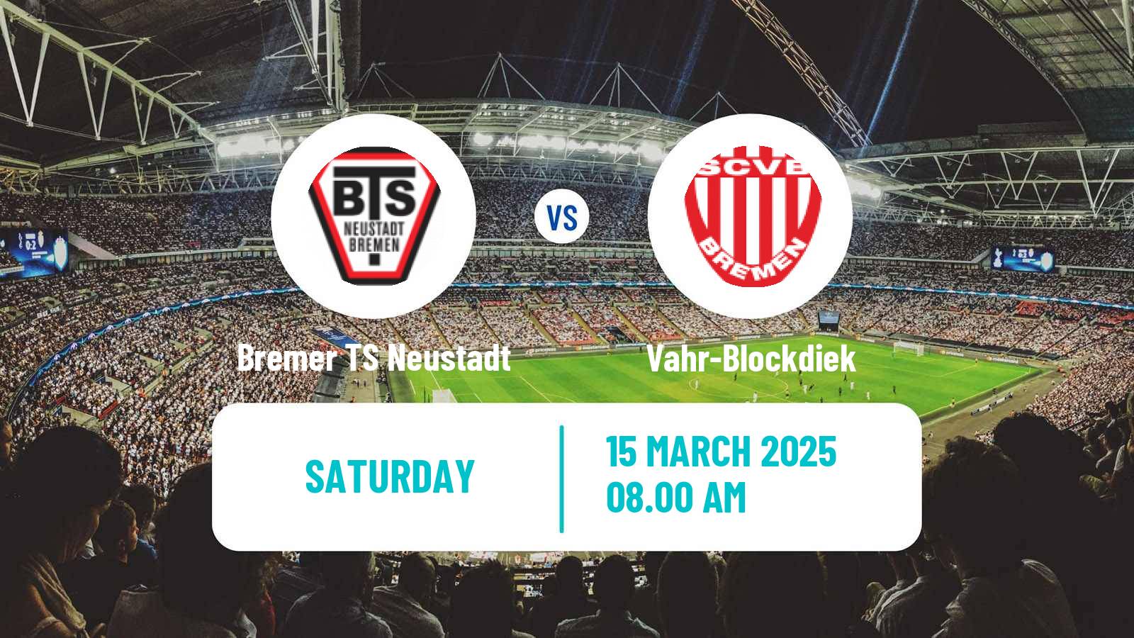 Soccer German Oberliga Bremen Bremer TS Neustadt - Vahr-Blockdiek