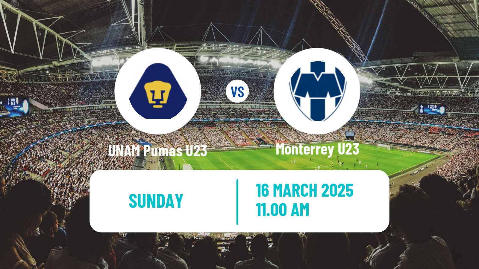 Football Mexican Liga MX U23 UNAM Pumas U23 - Monterrey U23