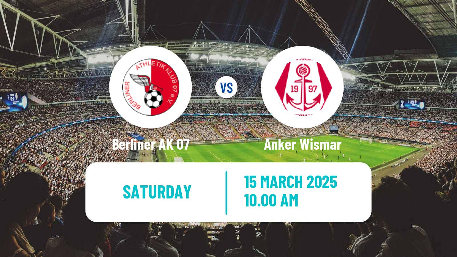 Soccer German Oberliga NOFV-Nord Berliner AK 07 - Anker Wismar