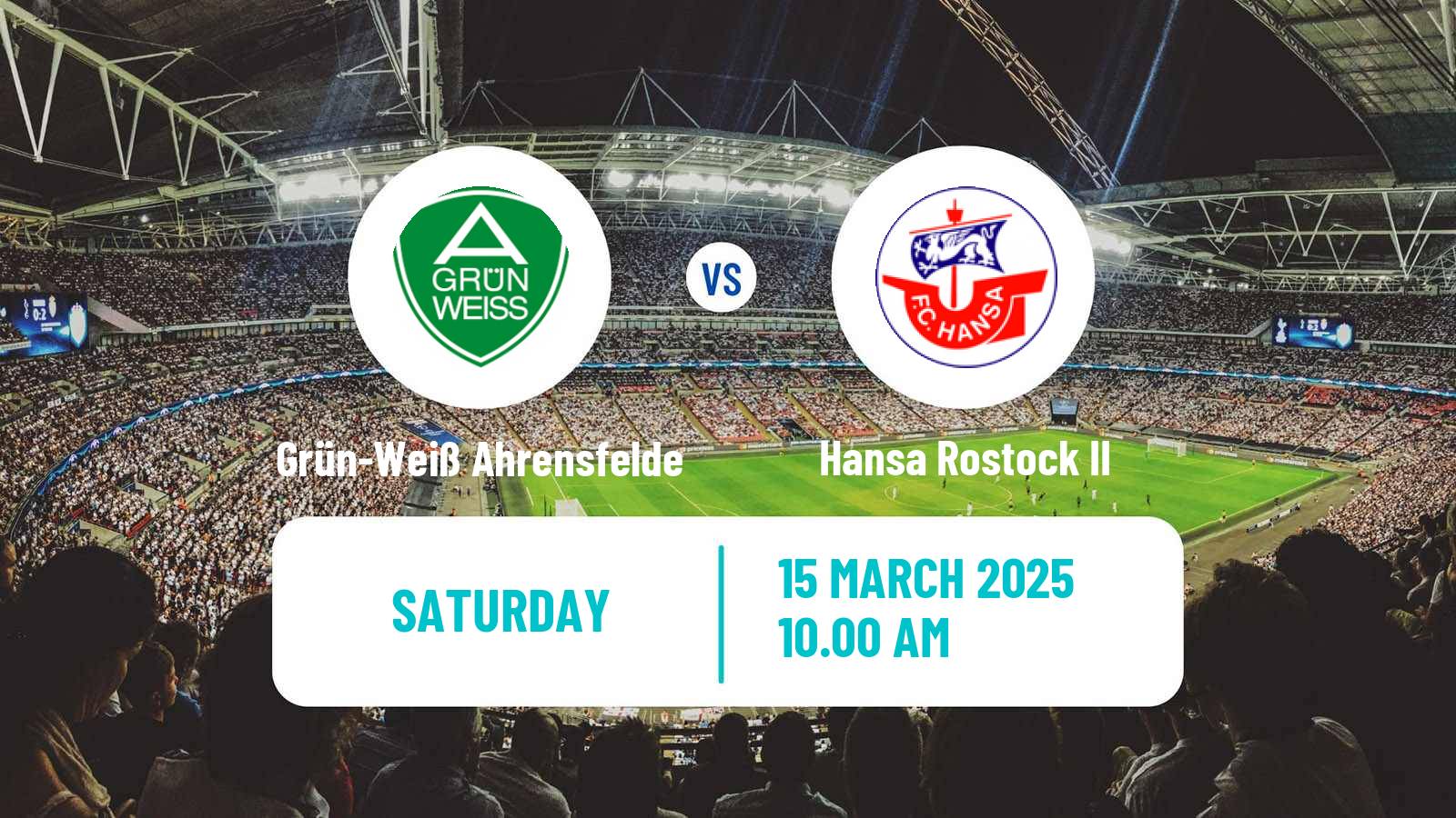 Soccer German Oberliga NOFV-Nord Grün-Weiß Ahrensfelde - Hansa Rostock II
