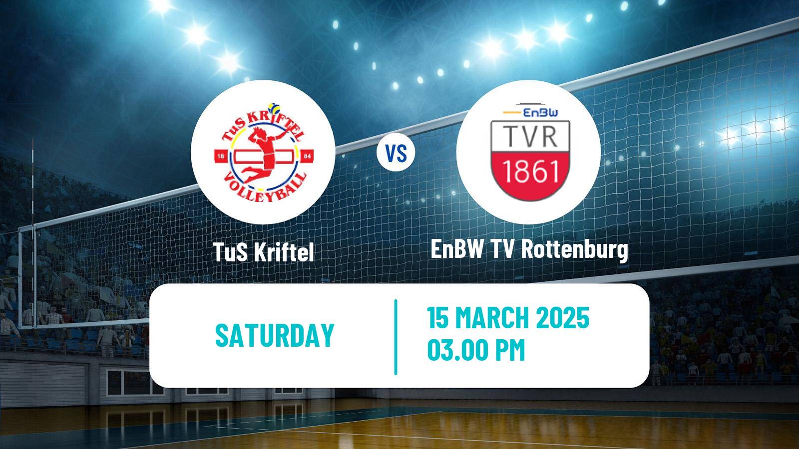 Volleyball German 2 Bundesliga South Volleyball Kriftel - EnBW TV Rottenburg