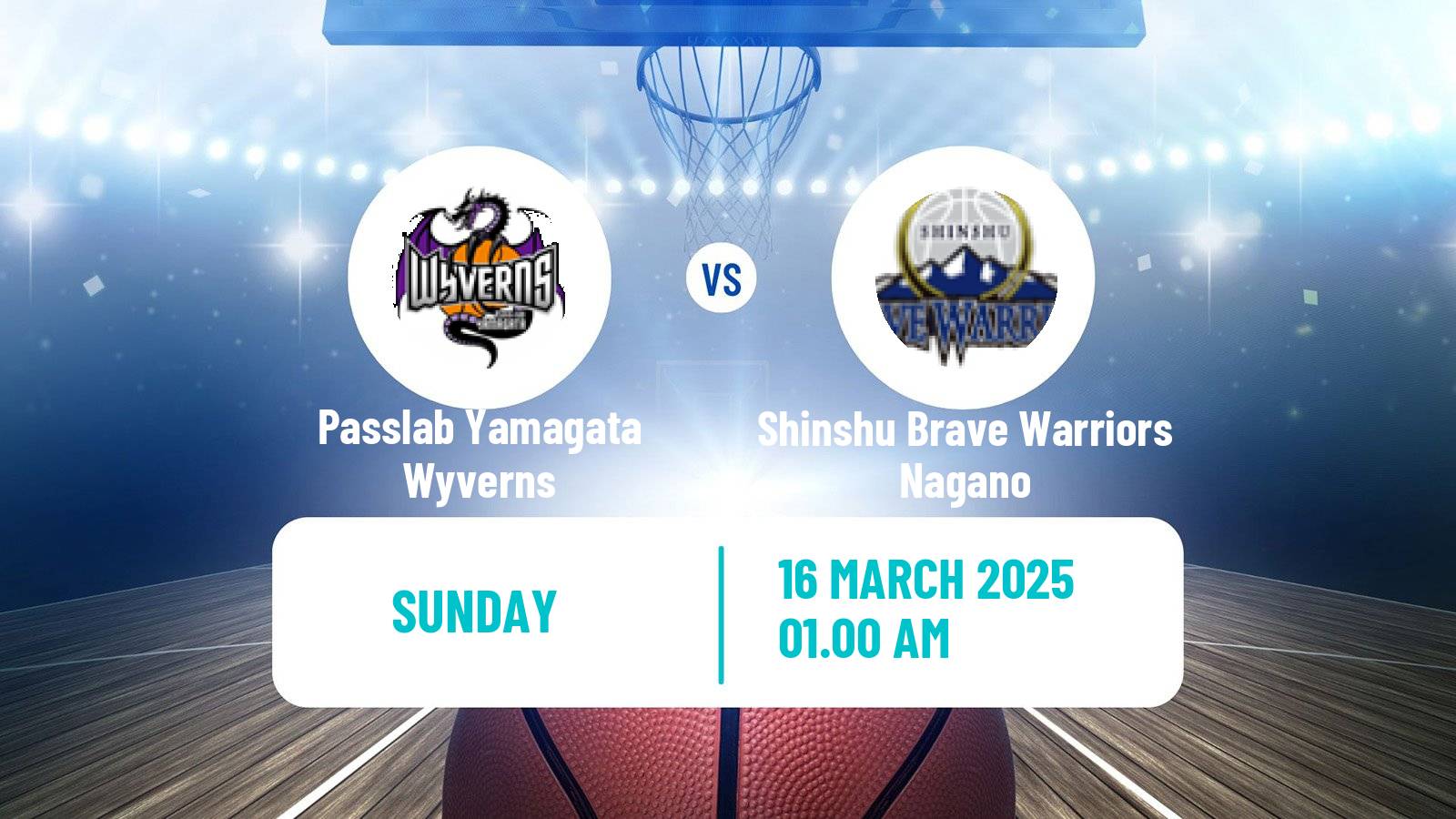 Basketball Japan B2 League Basketball Passlab Yamagata Wyverns - Shinshu Brave Warriors Nagano