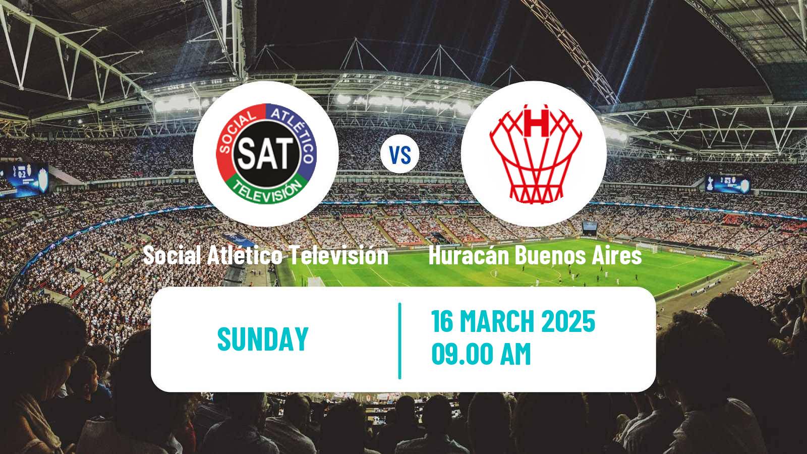 Soccer Argentinian Primera A Women Social Atlético Televisión - Huracán Buenos Aires
