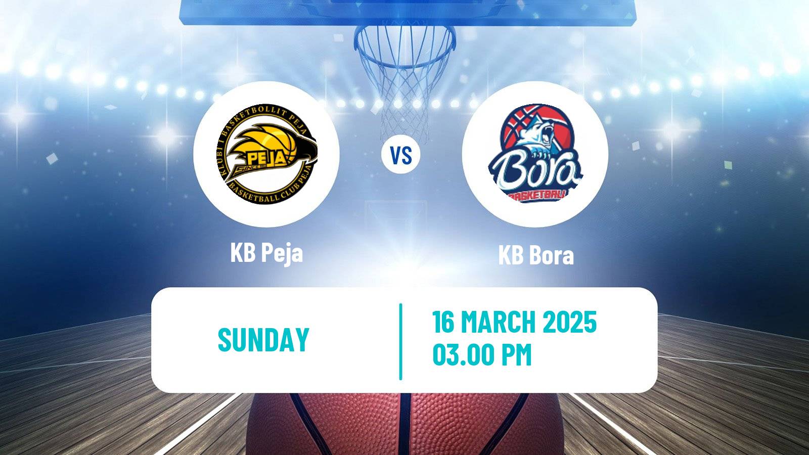 Basketball Kosovo Superliga Basketball Peja - Bora