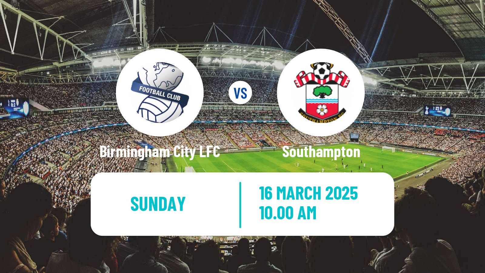 Soccer English Women Championship Birmingham City LFC - Southampton