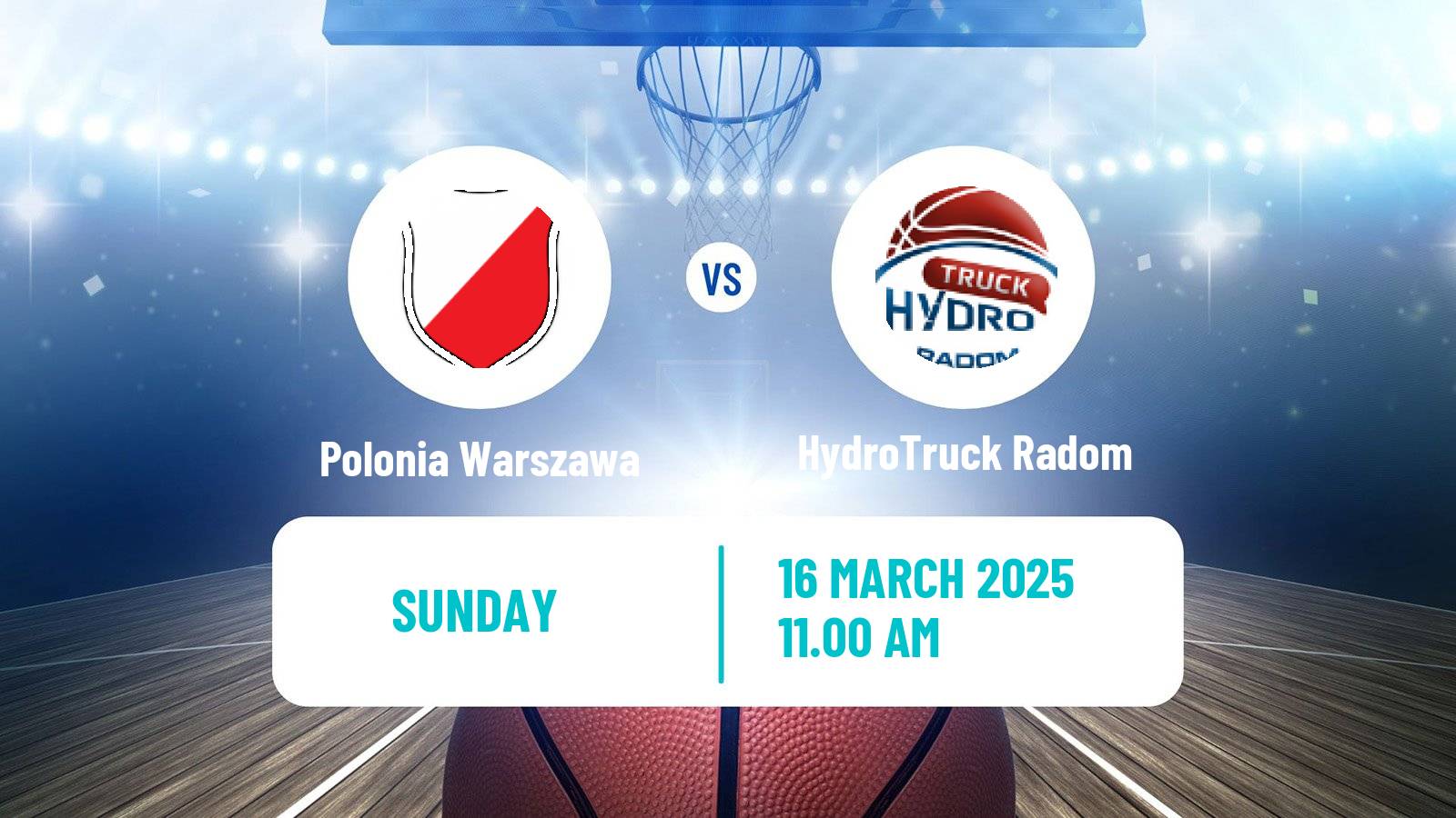Basketball Polish 1 Liga Basketball Polonia Warszawa - HydroTruck Radom