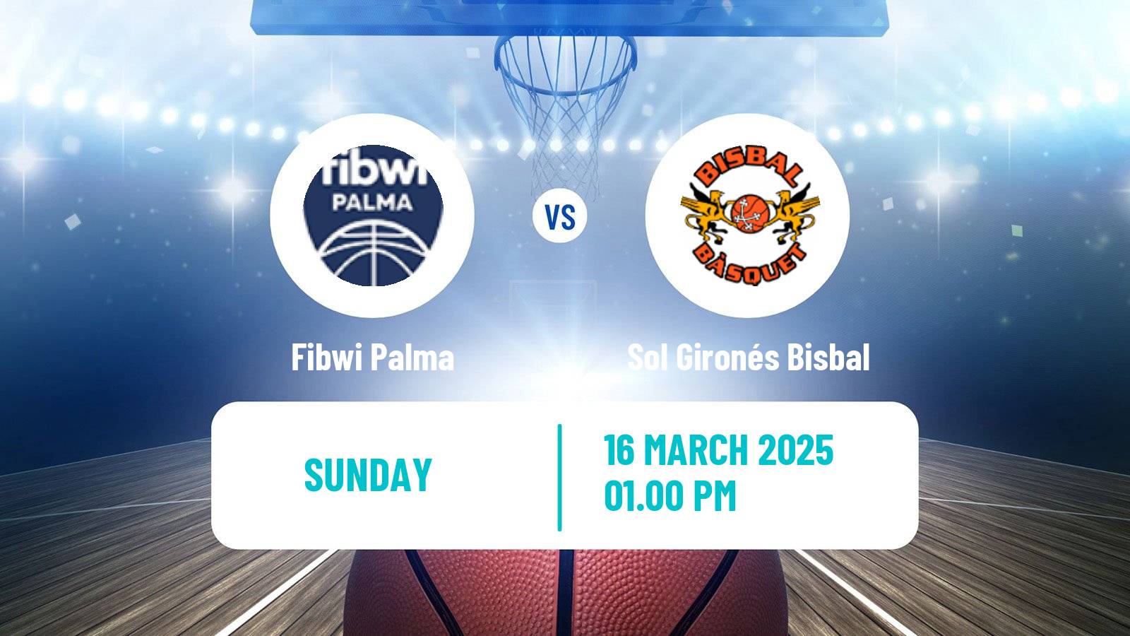 Basketball Spanish LEB Plata Fibwi Palma - Sol Gironés Bisbal