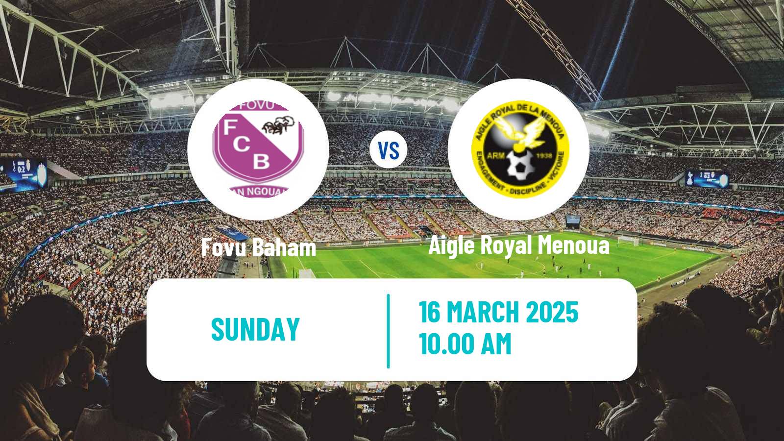 Soccer Cameroon Elite Two Fovu Baham - Aigle Royal Menoua