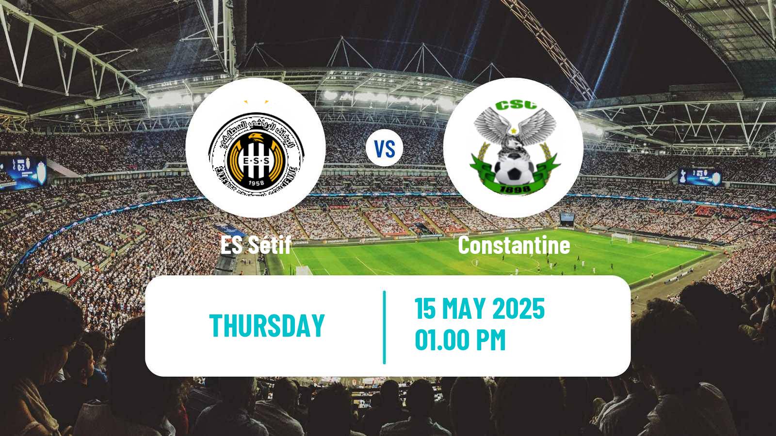 Soccer Algerian Ligue 1 ES Sétif - Constantine
