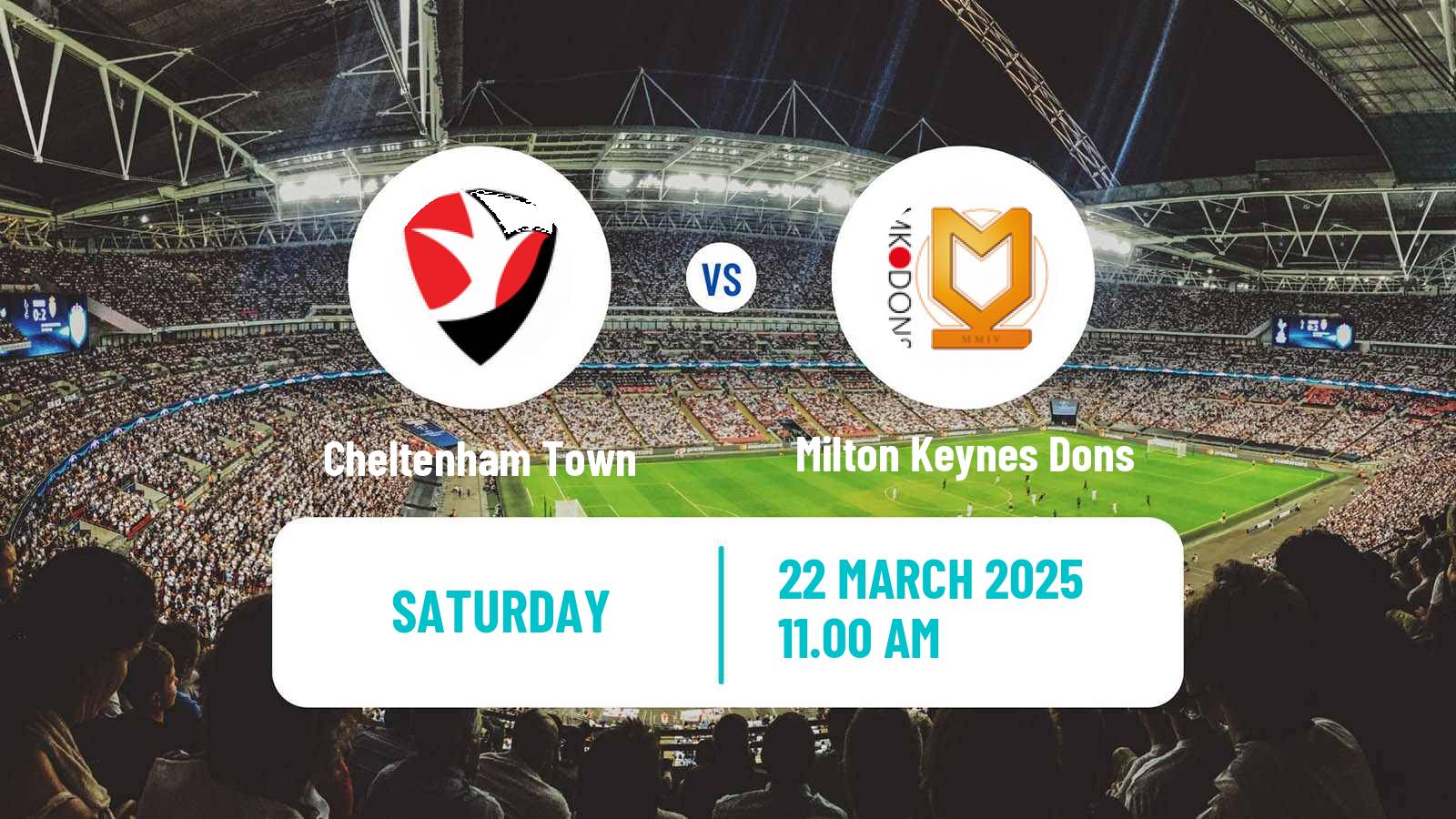 Soccer English League Two Cheltenham Town - Milton Keynes Dons