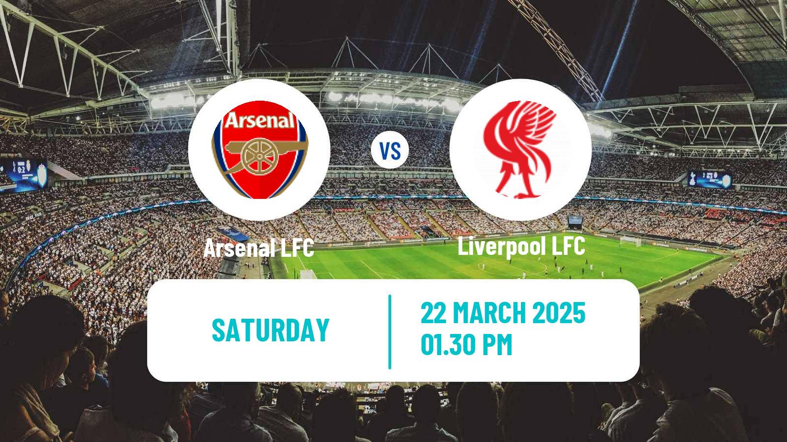 Soccer English WSL Arsenal LFC - Liverpool LFC