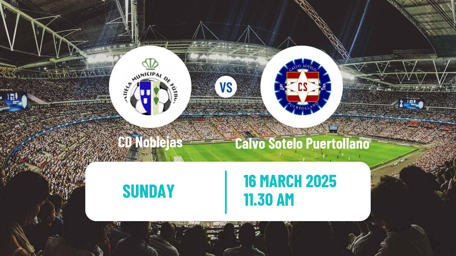Soccer Spanish Tercera RFEF - Group 18 Noblejas - Calvo Sotelo Puertollano