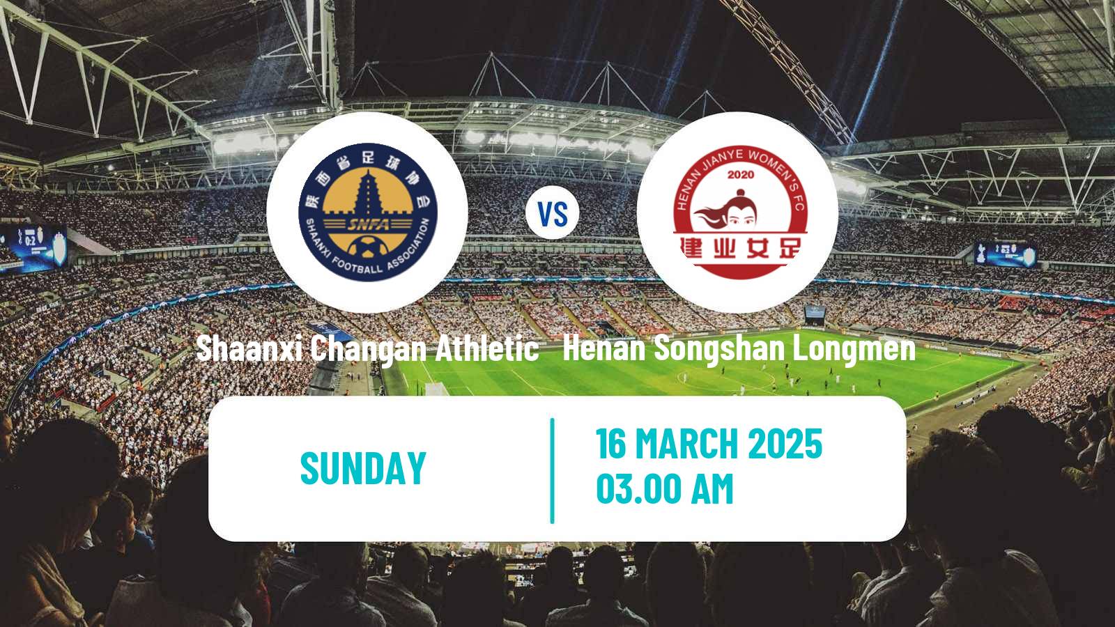 Soccer Chinese Super League Women Shaanxi Changan Athletic - Henan Songshan Longmen
