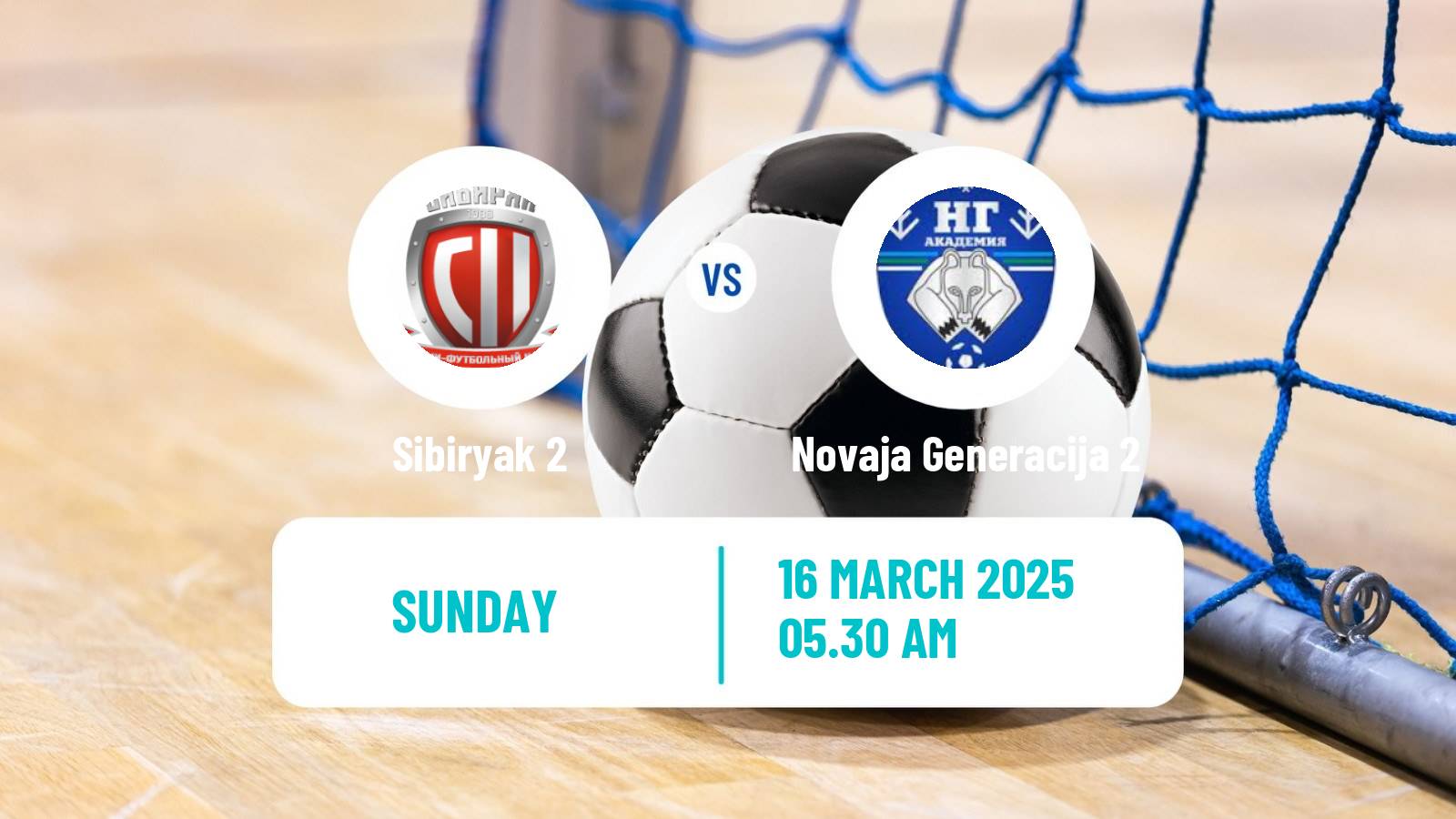 Futsal Russian Second Division Futsal Sibiryak 2 - Novaja Generacija 2