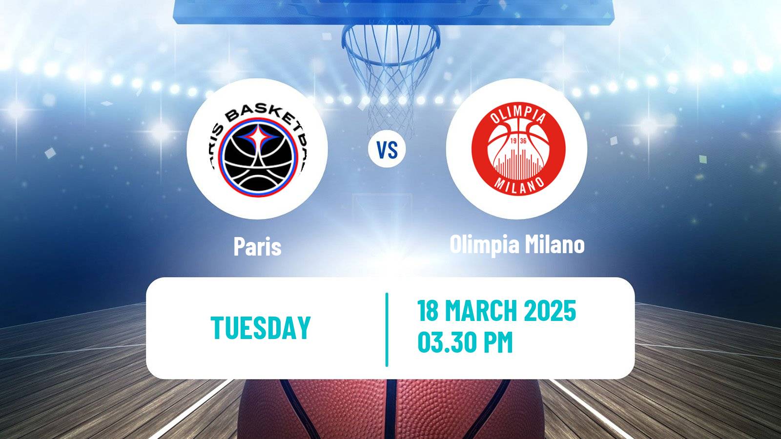 Basketball Euroleague Paris - Olimpia Milano