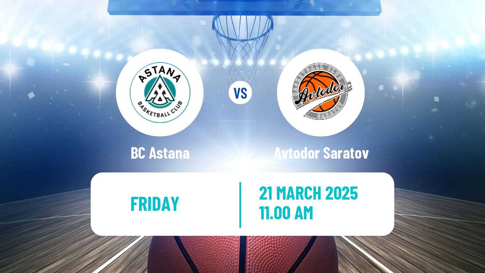 Basketball VTB United League Astana - Avtodor Saratov