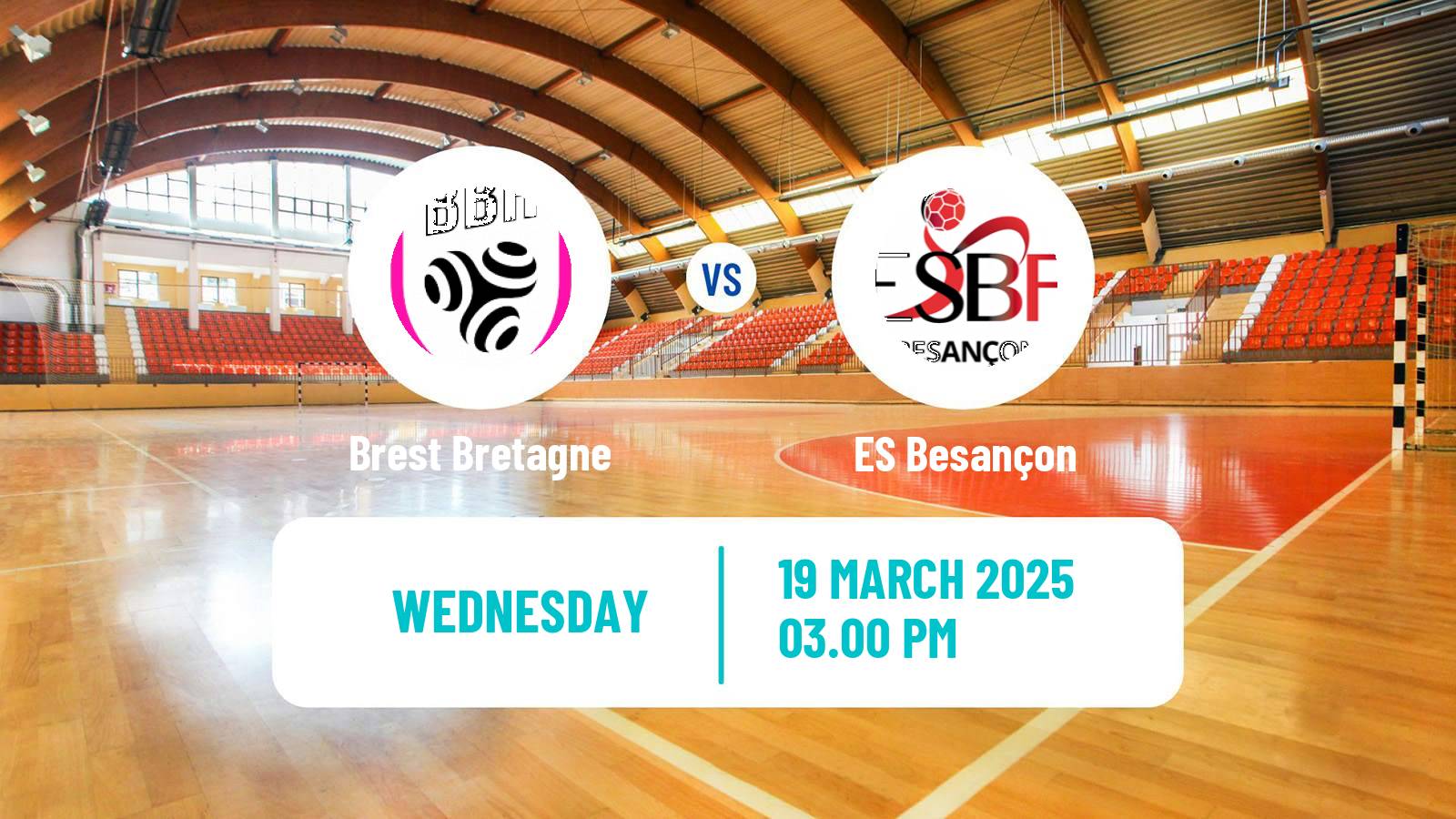 Handball French Division 1 Handball Women Brest Bretagne - Besançon