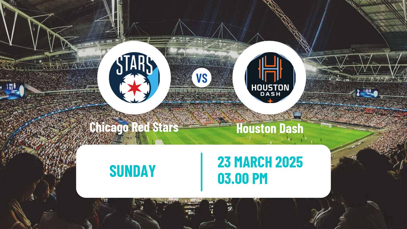 Soccer NWSL Chicago Stars - Houston Dash