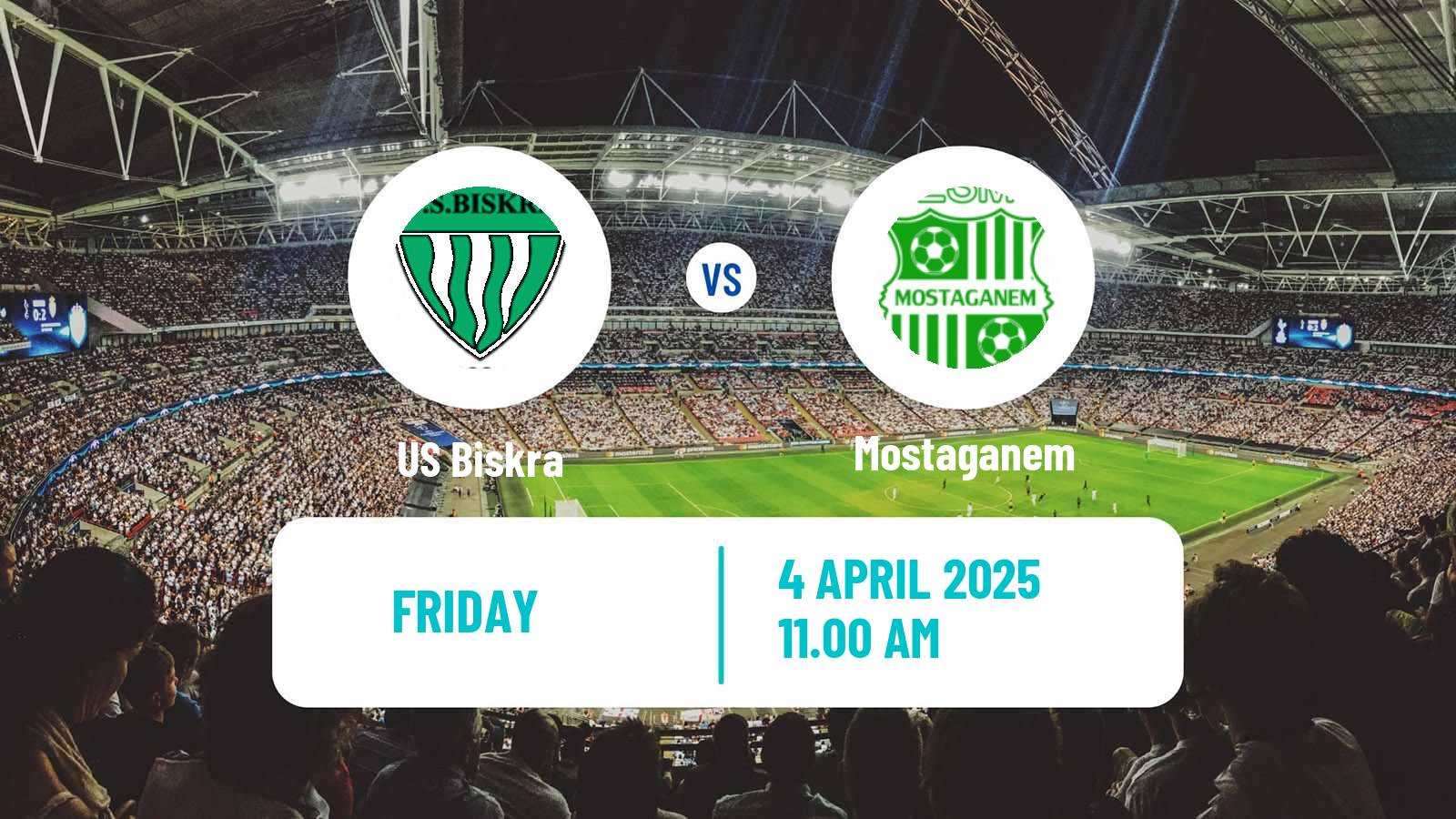 Football Algerian Ligue 1 Biskra - Mostaganem