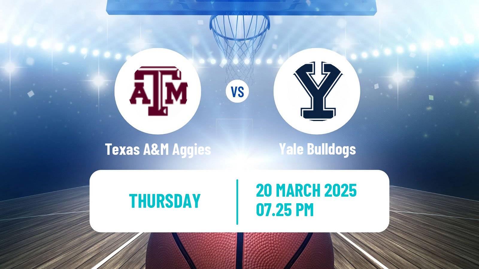 Basketball NCAA College Basketball Texas A&M Aggies - Yale Bulldogs