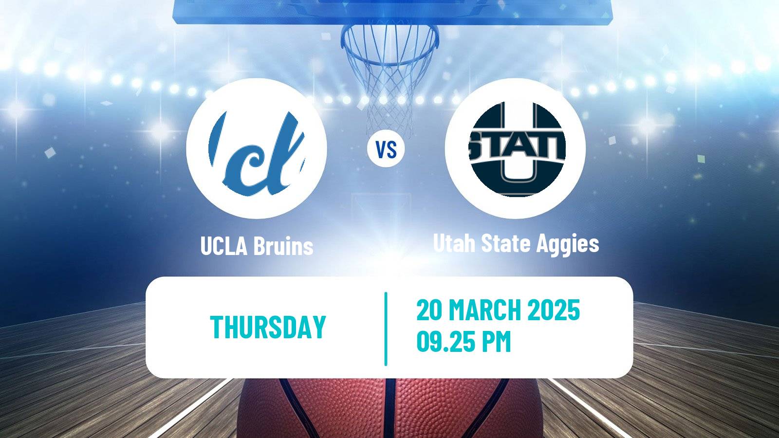 Basketball NCAA College Basketball UCLA Bruins - Utah State Aggies