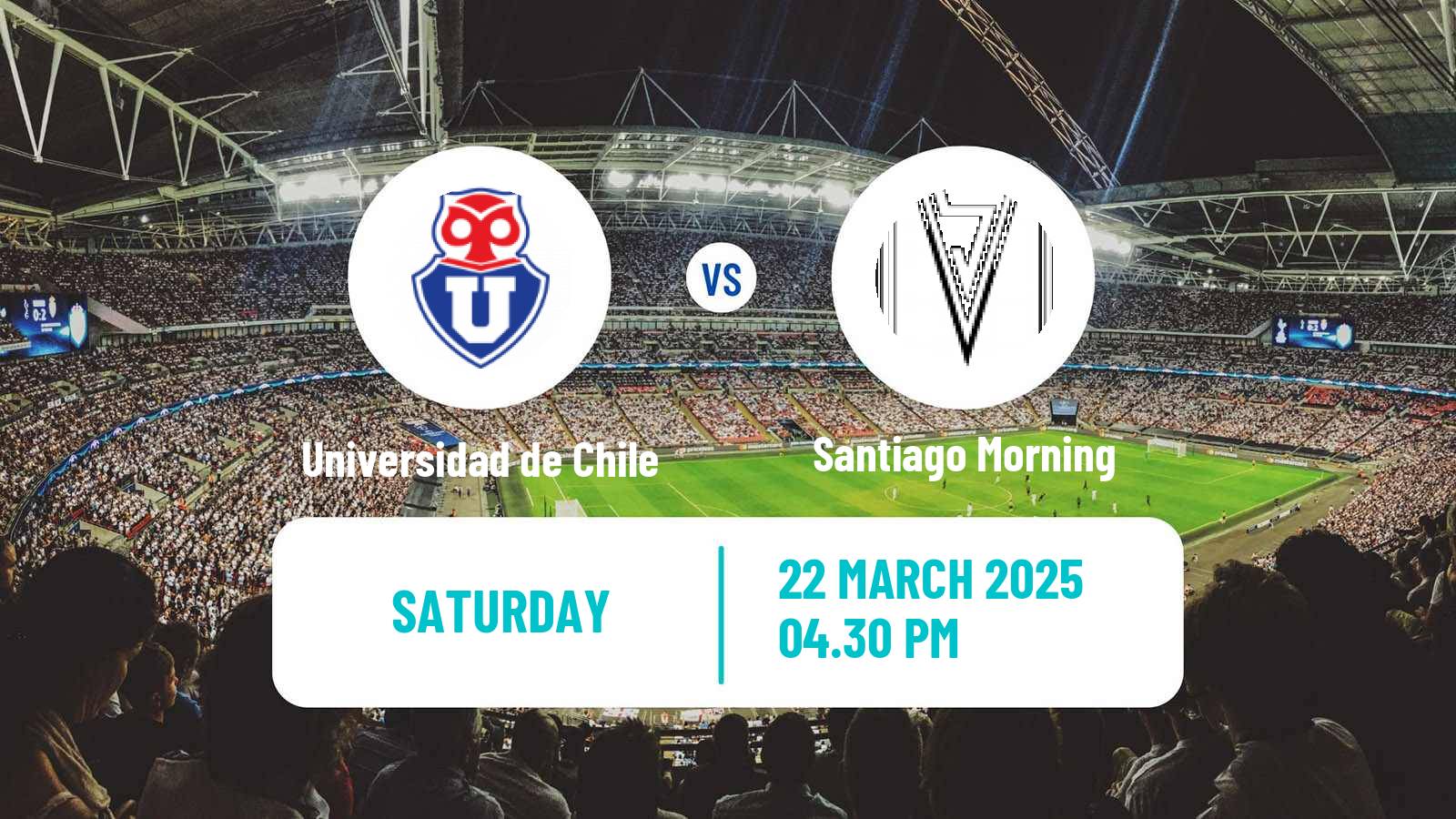 Soccer Chilean Cup Universidad de Chile - Santiago Morning
