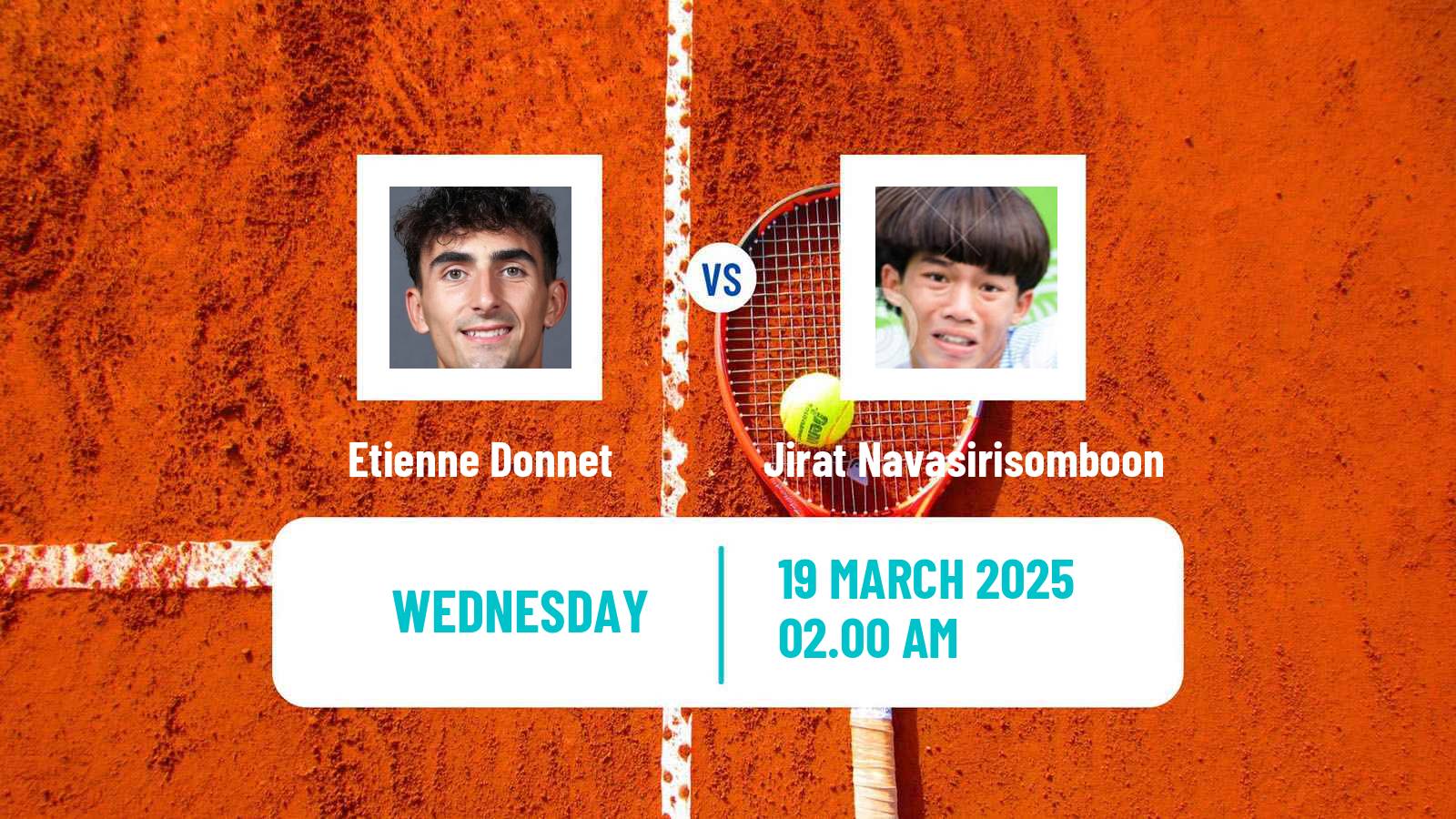 Tennis ITF M15 Nonthaburi 2 Men Etienne Donnet - Jirat Navasirisomboon