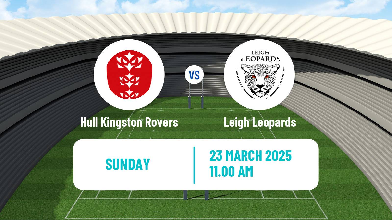 Rugby league Super League Rugby Hull Kingston Rovers - Leigh Leopards