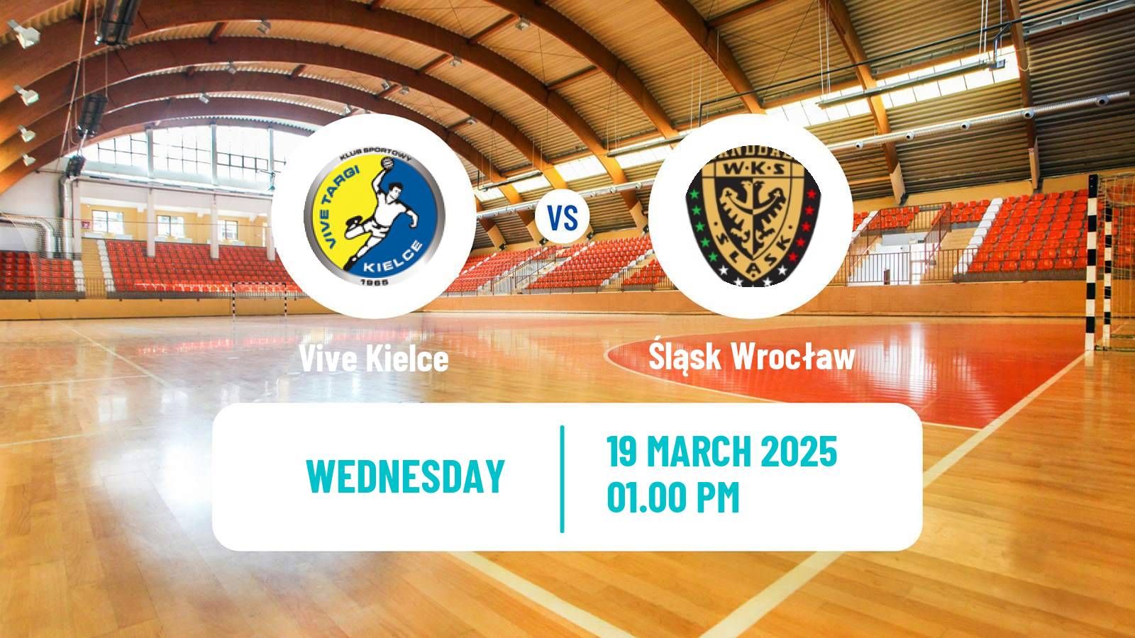 Handball Polish Superliga Handball Vive Kielce - Śląsk Wrocław