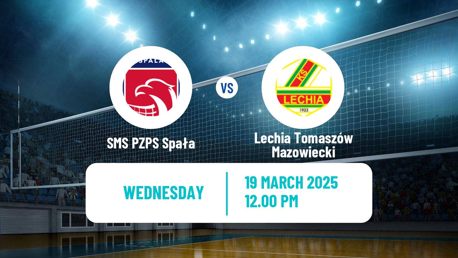 Volleyball Polish I Liga Volleyball SMS PZPS Spała - Lechia Tomaszów Mazowiecki