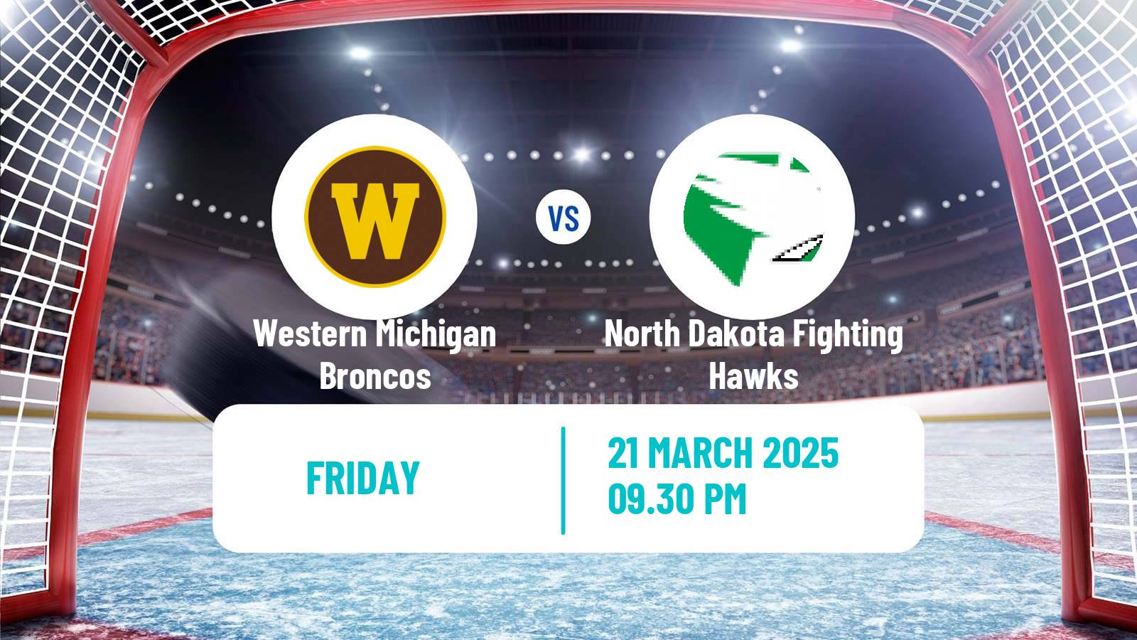 Hockey NCAA Hockey Western Michigan Broncos - North Dakota Fighting Hawks