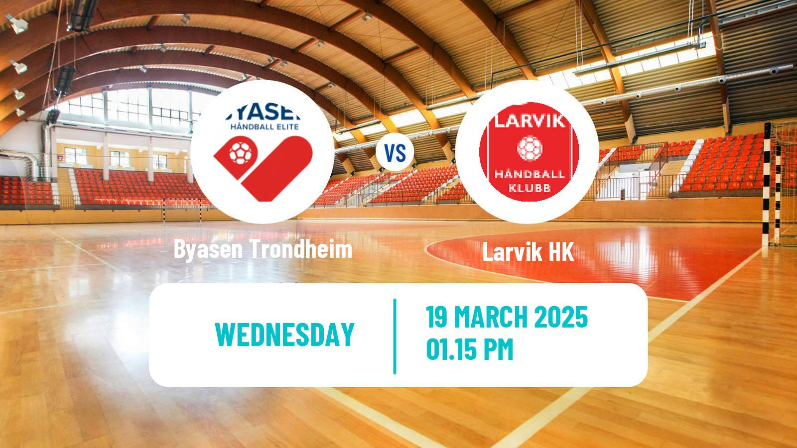 Handball Norwegian Eliteserien Handball Women Byasen Trondheim - Larvik