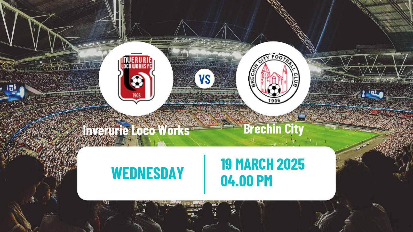 Soccer Scottish Highland League Inverurie Loco Works - Brechin City