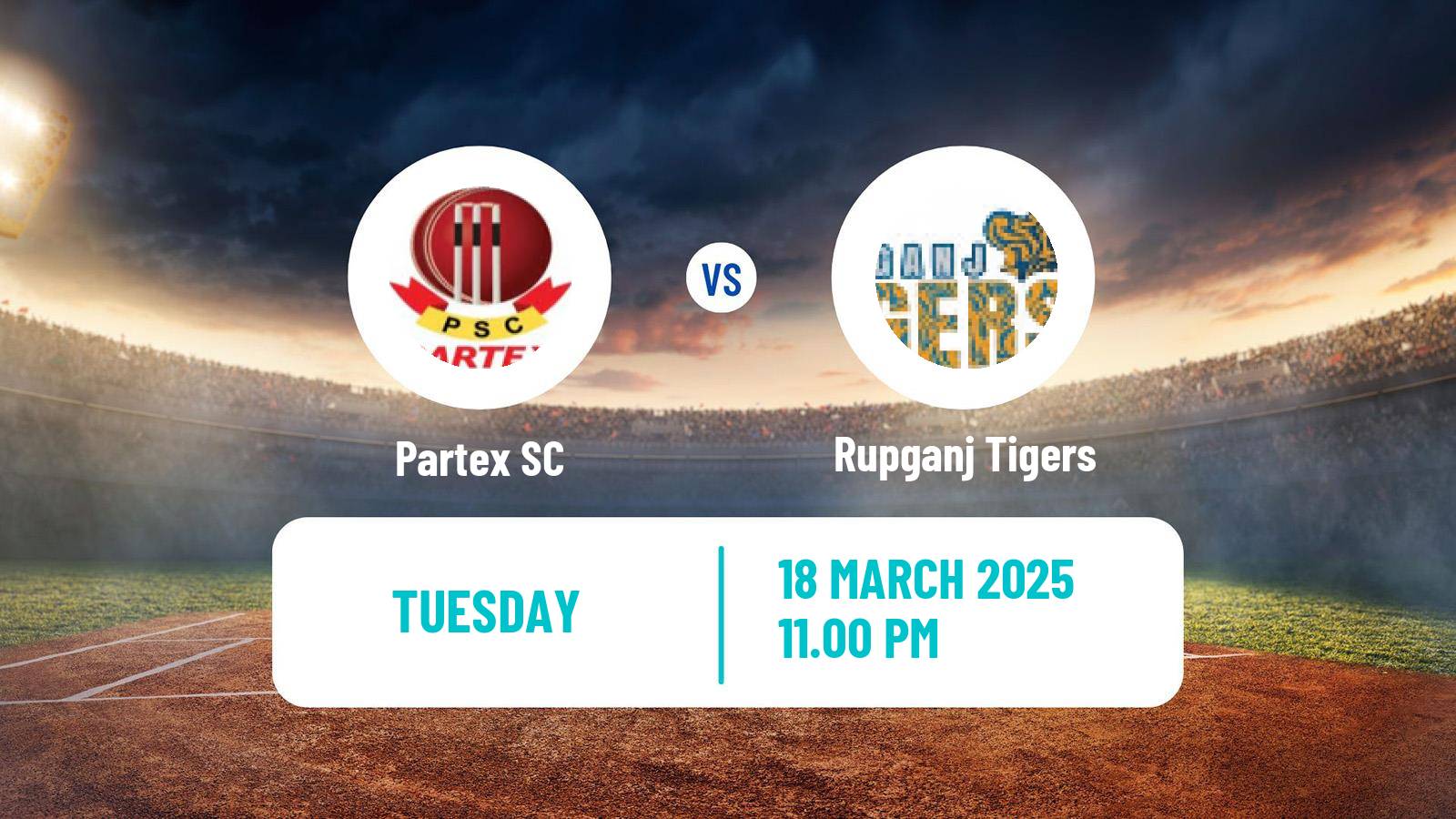 Cricket Bangladesh Dhaka Premier League Partex - Rupganj Tigers