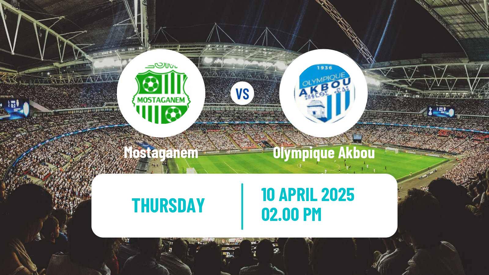 Soccer Algerian Ligue 1 Mostaganem - Olympique Akbou