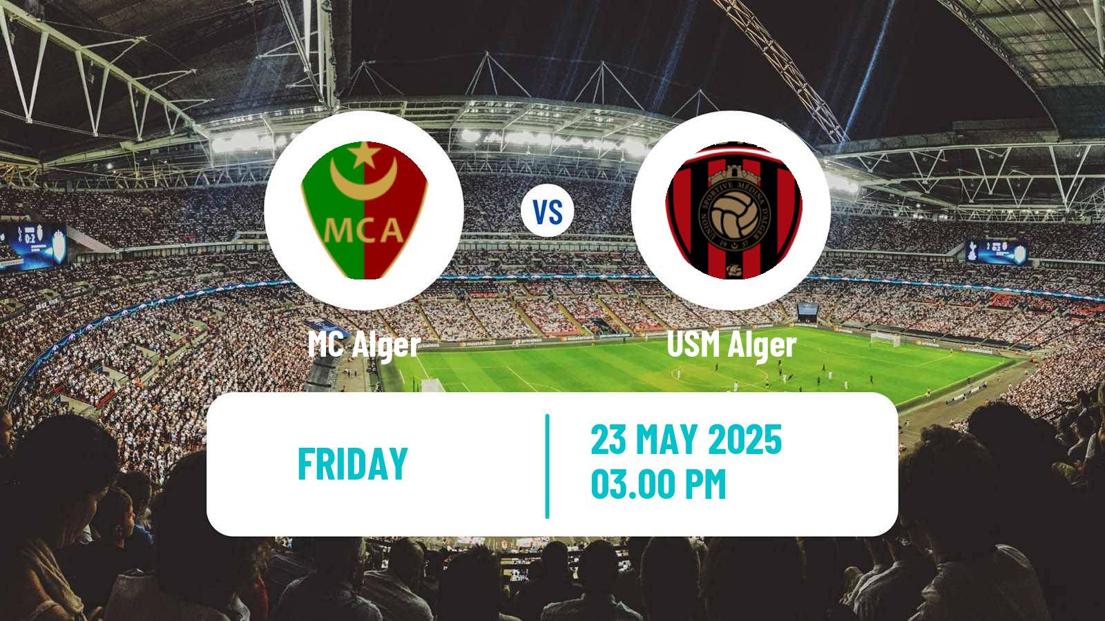 Soccer Algerian Ligue 1 MC Alger - USM Alger