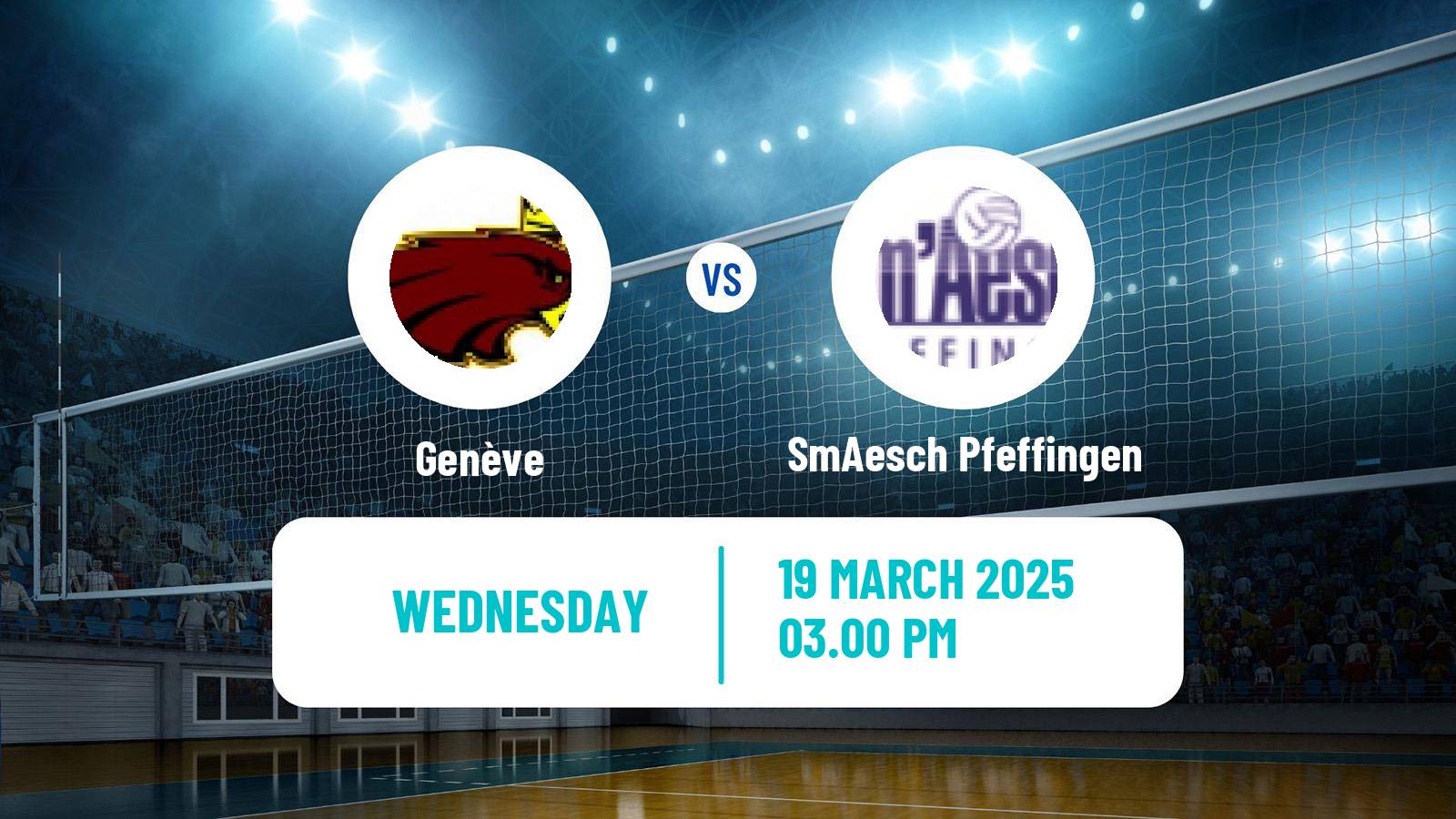 Volleyball Swiss NLA Volleyball Women Genève - SmAesch Pfeffingen