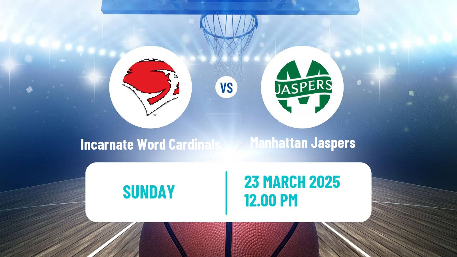Basketball CBI Incarnate Word Cardinals - Manhattan Jaspers