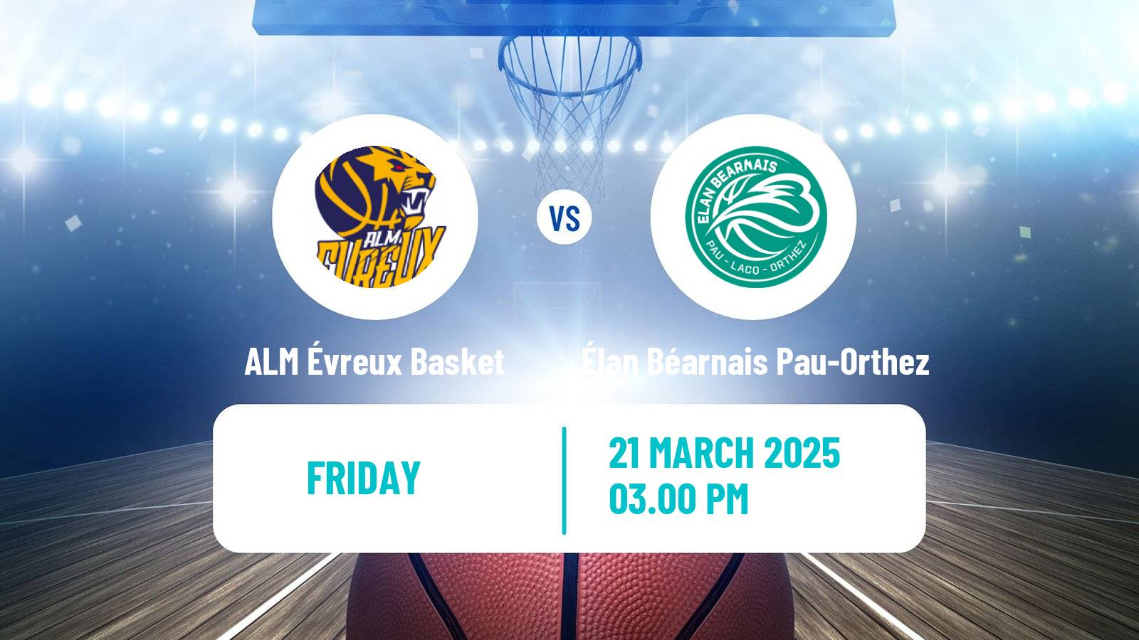 Basketball French LNB Pro B ALM Évreux Basket - Élan Béarnais Pau-Orthez