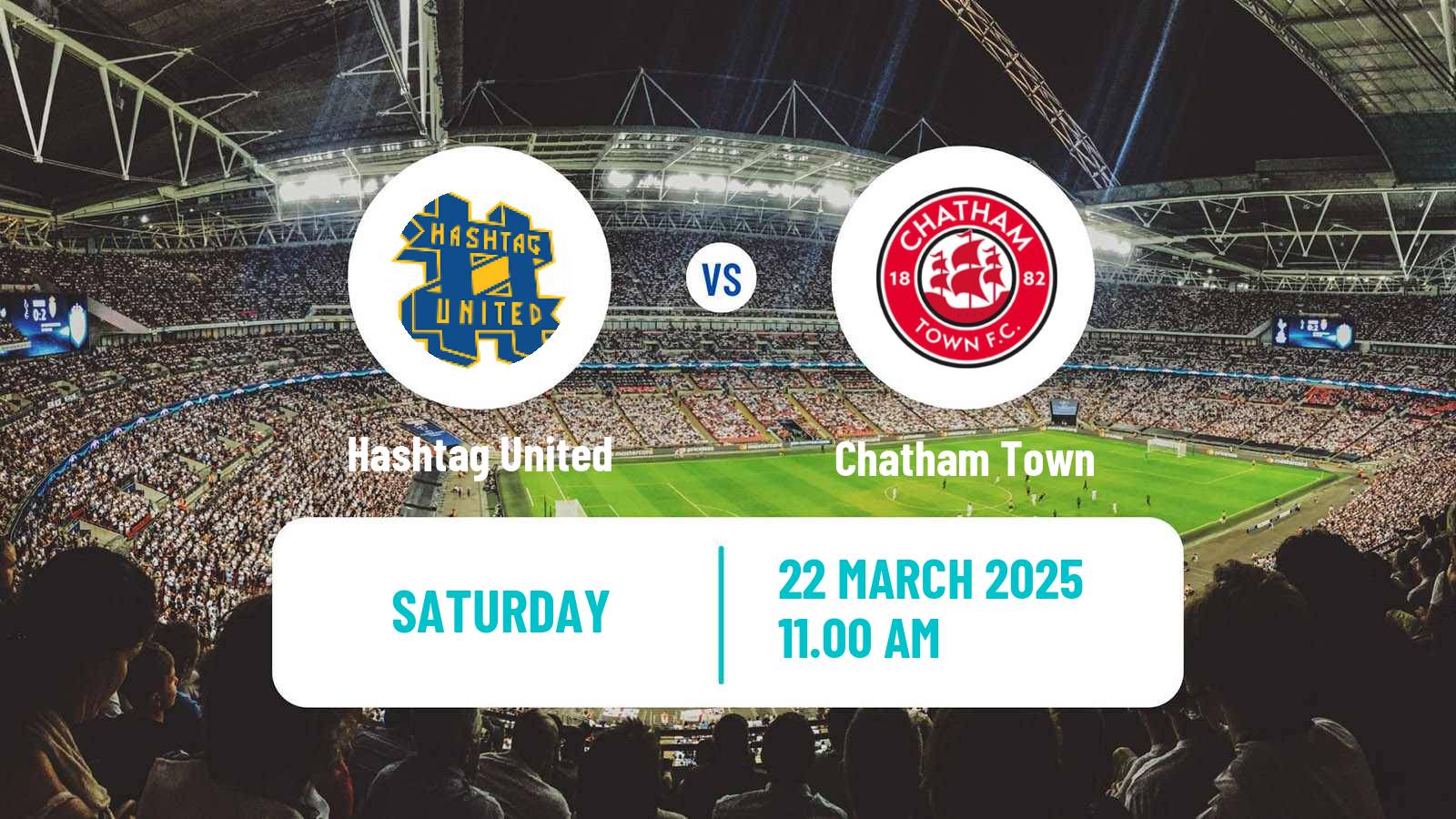 Soccer English Isthmian League Premier Division Hashtag United - Chatham Town