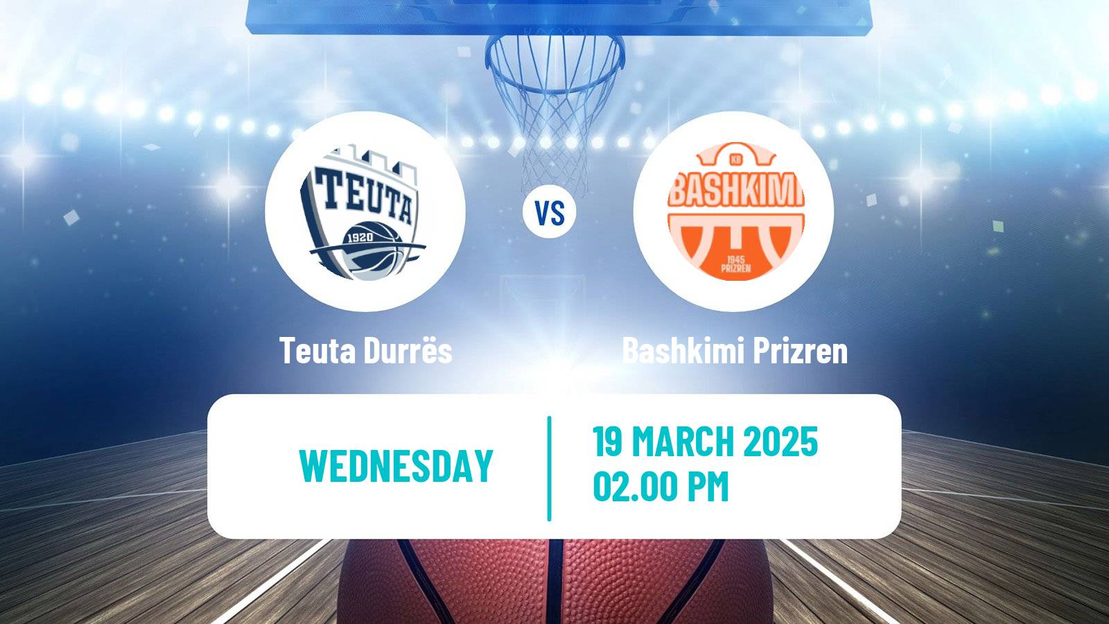 Basketball Liga Unike Basketball Teuta Durrës - Bashkimi Prizren