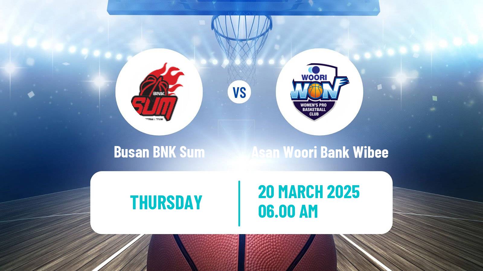 Basketball WKBL Busan BNK Sum - Asan Woori Bank Wibee