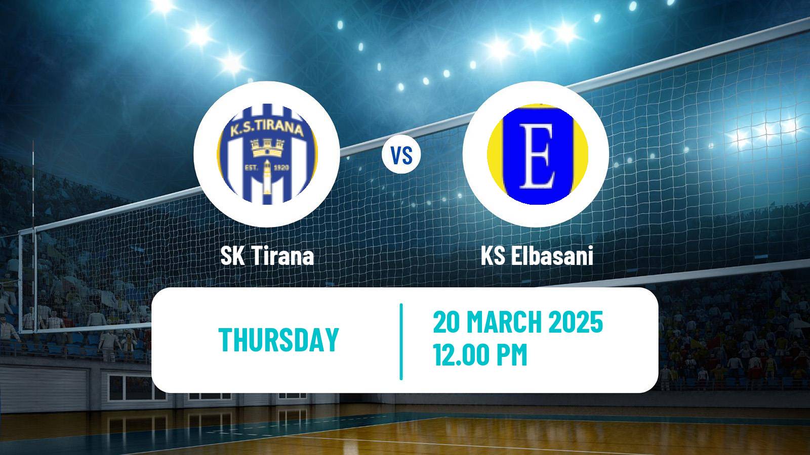 Volleyball Albanian Superliga Volleyball SK Tirana - Elbasani